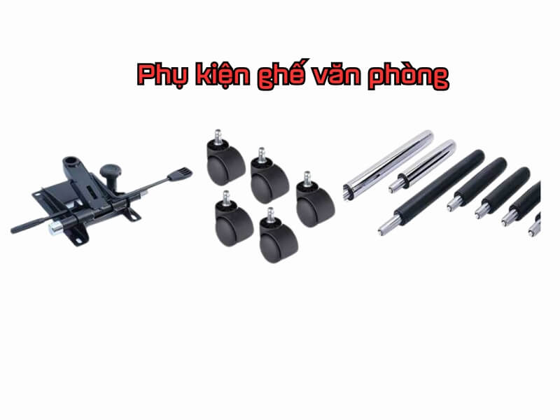 Phụ kiện ghế văn phòng