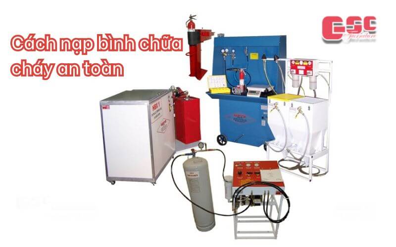 Cách sử dụng bình chữa cháy từng bước chi tiết 6 Cách nạp bình chữa cháy an toàn