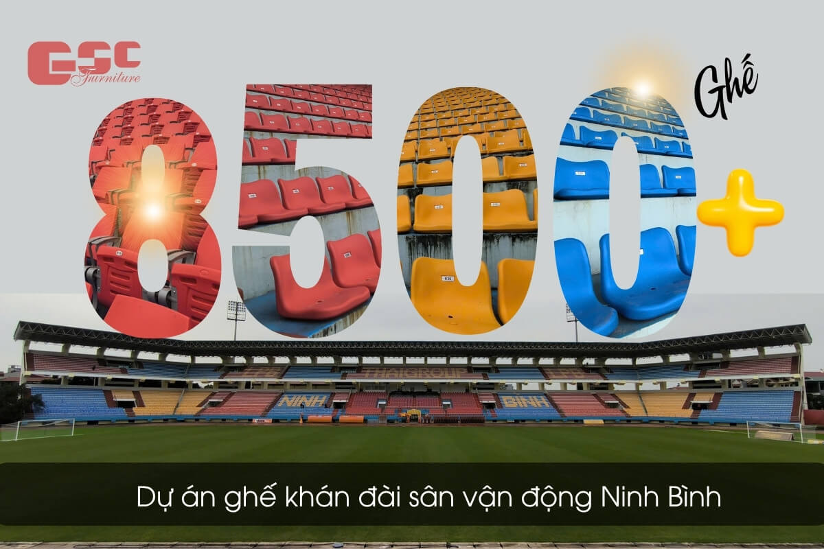 Dự án hơn 8500 ghế khán đài tại sân vận động Ninh Bình