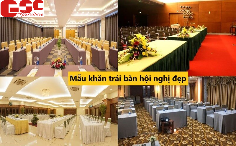 Cách chọn mẫu khăn trải bàn hội nghị, hội trường đẹp