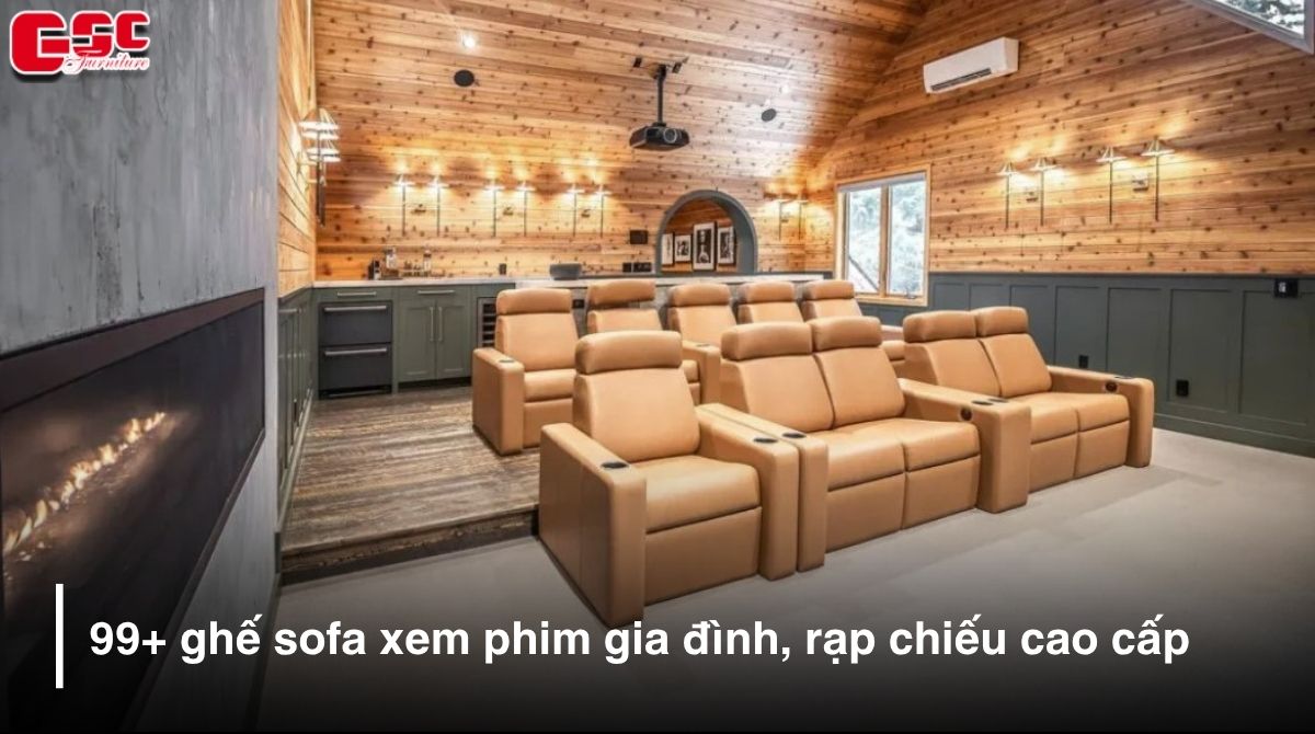 99+ ghế sofa xem phim gia đình, rạp chiếu cao cấp