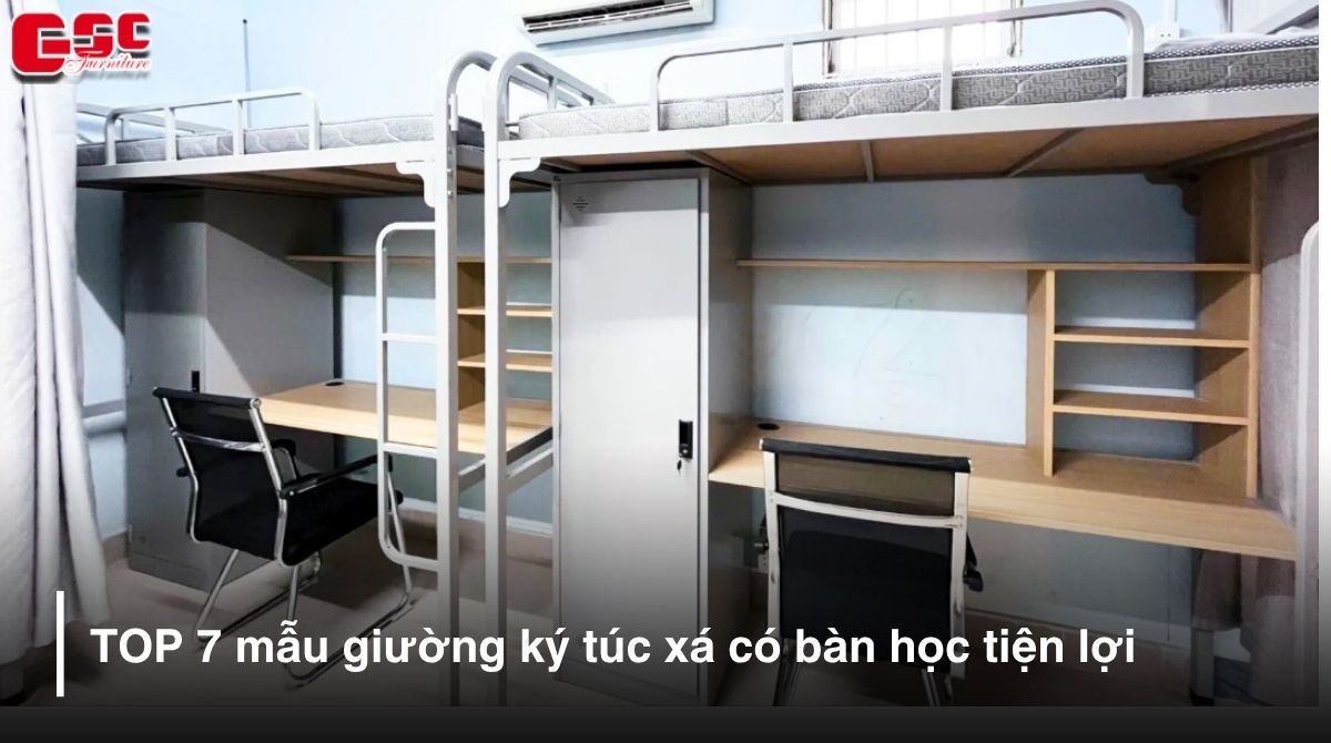 TOP 7 mẫu giường ký túc xá có bàn học tiện lợi